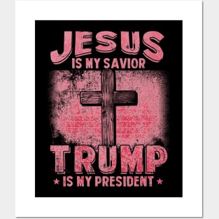 Jesus Is My Savior Trump Is My President Squared 2020 Gifts Posters and Art